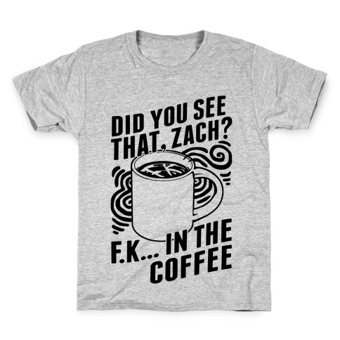 Did You See That, Zach? Kids T-Shirt