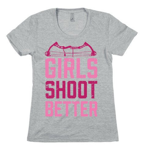 Girls Shoot Better (Bow) Womens T-Shirt