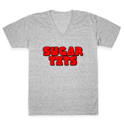 Sugar Tits V-Neck Tee Shirt