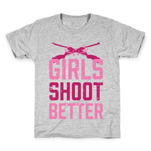 Girls Shoot Better (Rifle) Kids T-Shirt