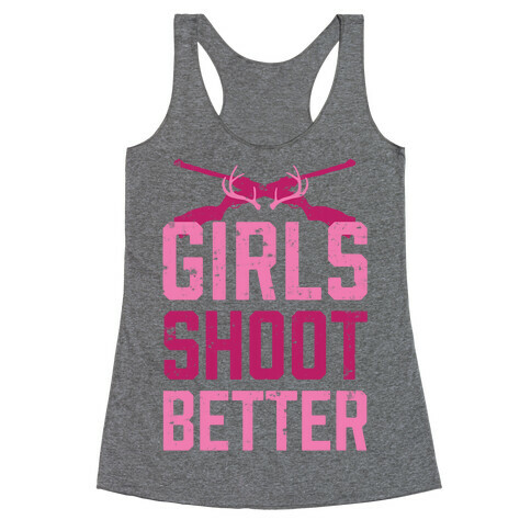 Girls Shoot Better (Rifle) Racerback Tank Top