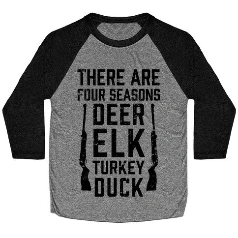 Four Hunting Seasons Baseball Tee