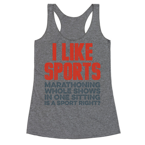 I Like Sports Racerback Tank Top