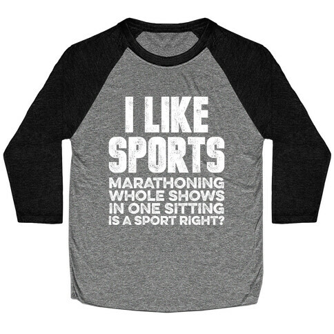 I Like Sports Baseball Tee