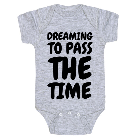 Dreaming To Pass The Time Baby One-Piece