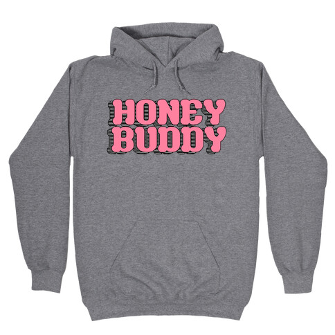 Honey Buddy Hooded Sweatshirt