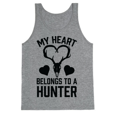 My Heart Belongs To A Hunter Tank Top