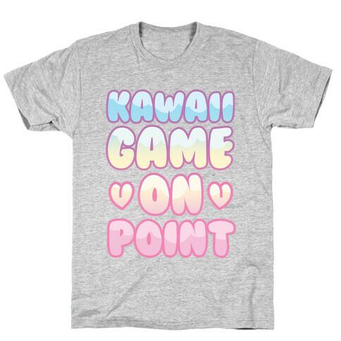 Kawaii Game On Point T-Shirt