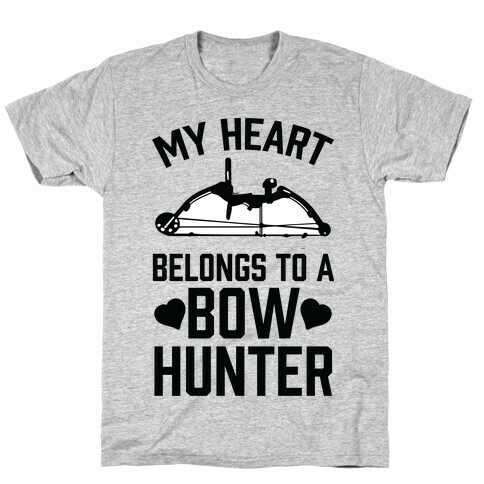 My Heart Belongs To A Bow Hunter T-Shirt