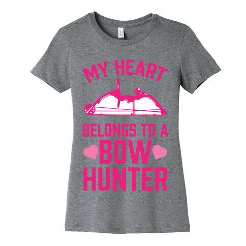 My Heart Belongs To A Bow Hunter Womens T-Shirt