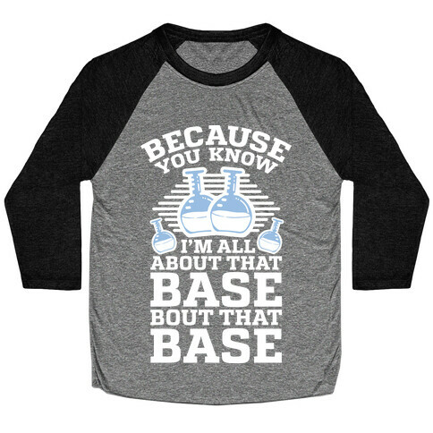 All About that Base Baseball Tee