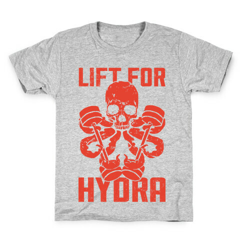 Lift For Hydra Kids T-Shirt