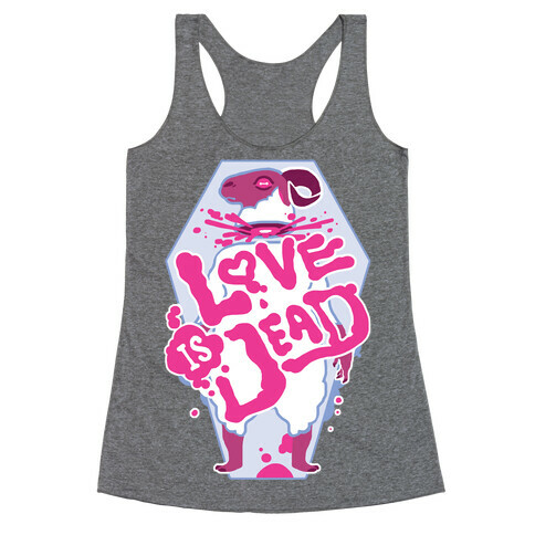 Love Is Dead Racerback Tank Top