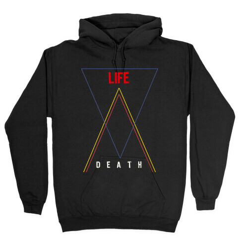 Life Vs Death Hooded Sweatshirt