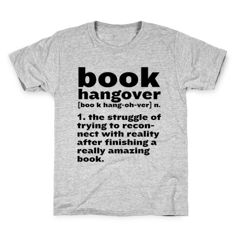 Book Hangover Definition Kids T-Shirt