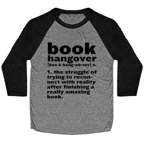 Book Hangover Definition Baseball Tee