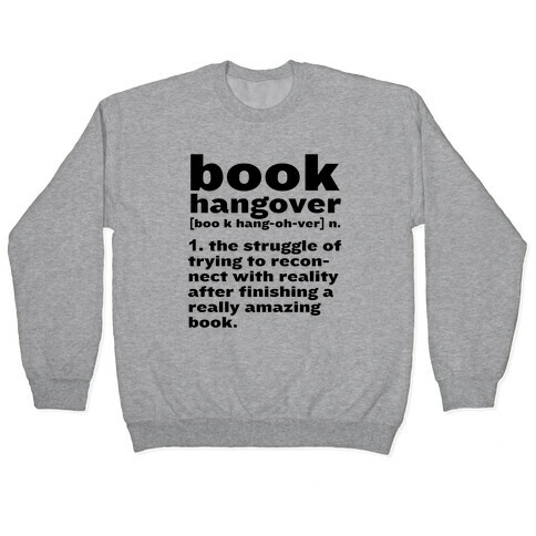 Book Hangover Definition Pullover