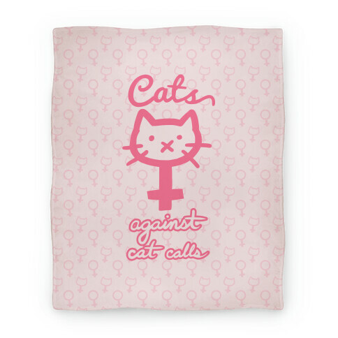 Cats Against Cat Calls Blanket