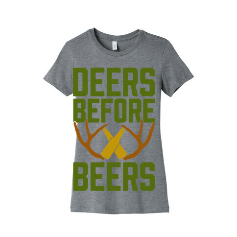 Deers Before Beers Womens T-Shirt