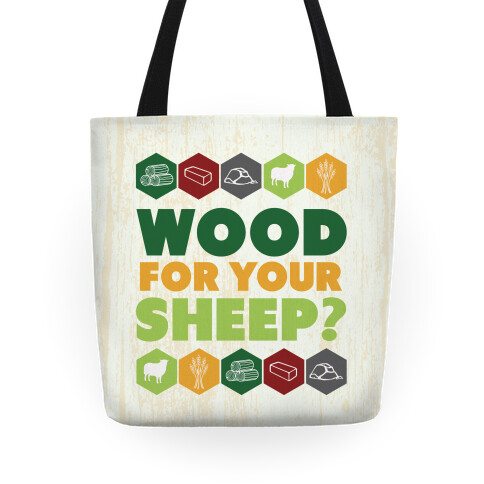 Wood For Your Sheep? Tote