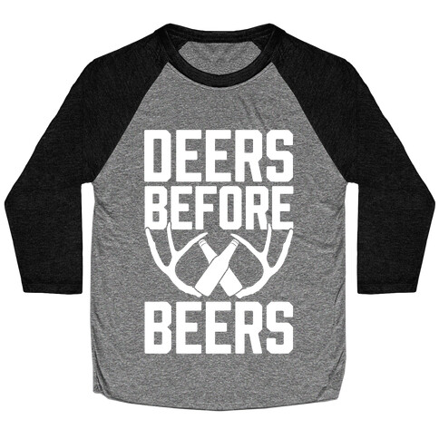 Deers Before Beers Baseball Tee