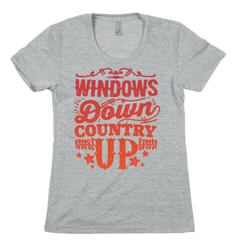 Windows Down Country Up Womens T-Shirt