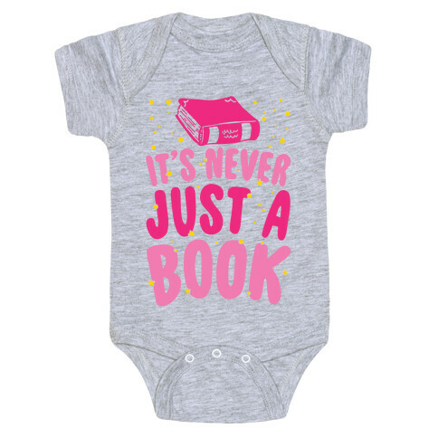 It's Never Just A Book Baby One-Piece