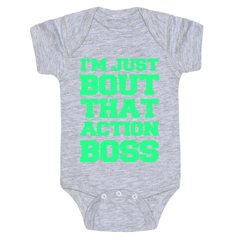 I'm Just Bout That Action Boss Baby One-Piece