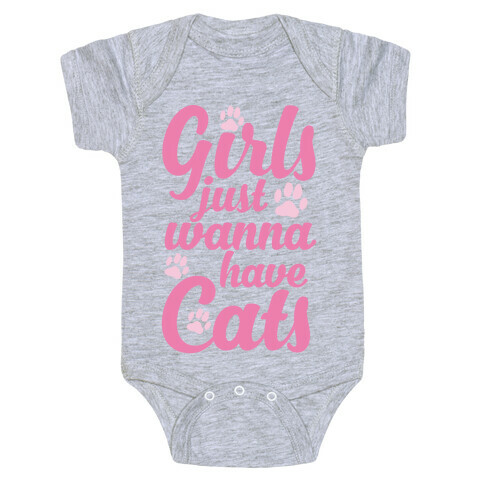 Girls Just Wanna Have Cats Baby One-Piece