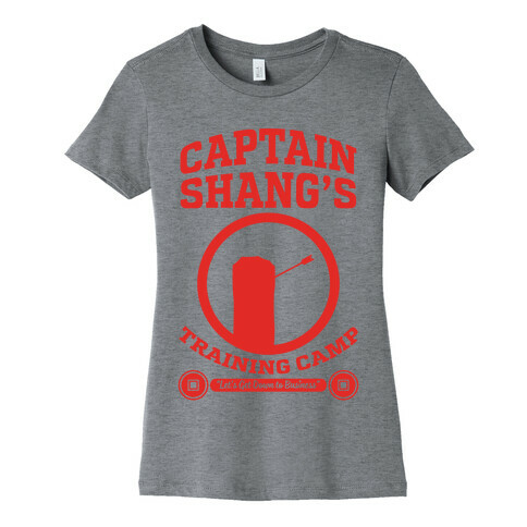 Captain Shang's Training Camp Womens T-Shirt