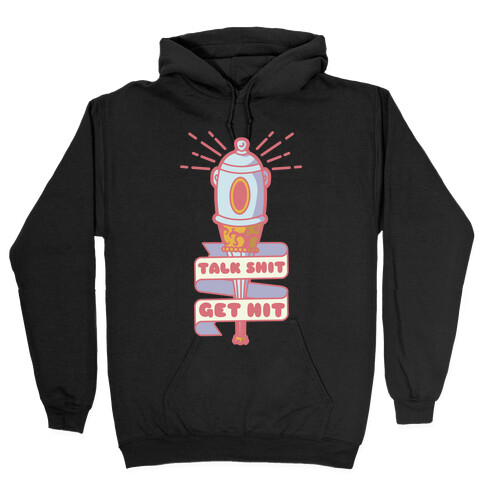 Talk Shit Get Hit Pella Magi Bat Hooded Sweatshirt