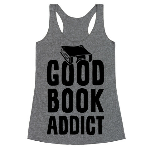 Good Book Addict Racerback Tank Top