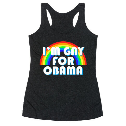 Gays Love Obama Racerback Tank Top