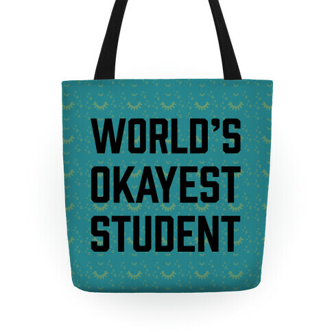 World's Okayest Student Tote