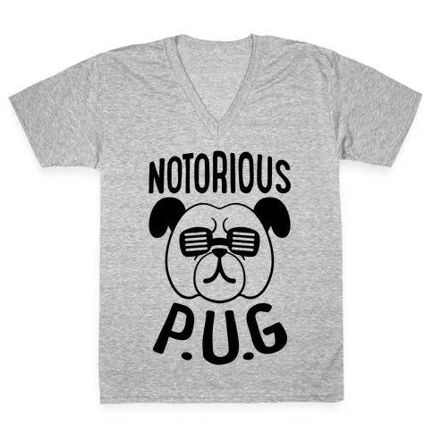 Notorious P.U.G. V-Neck Tee Shirt