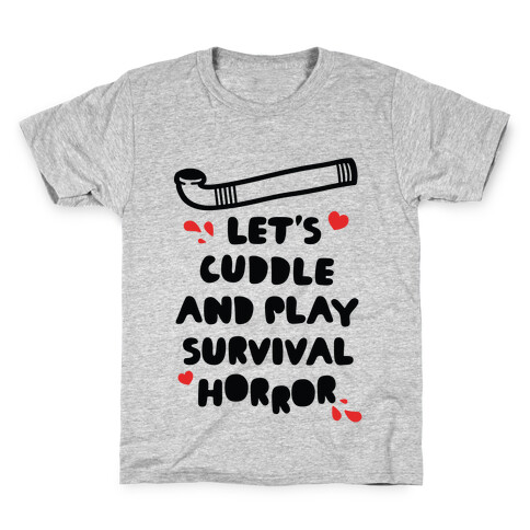 Let's Cuddle and Play Survival Horror Kids T-Shirt