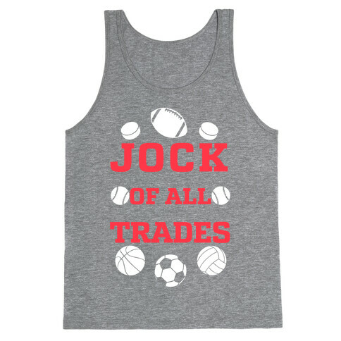 Jock Of all Trades Tank Top