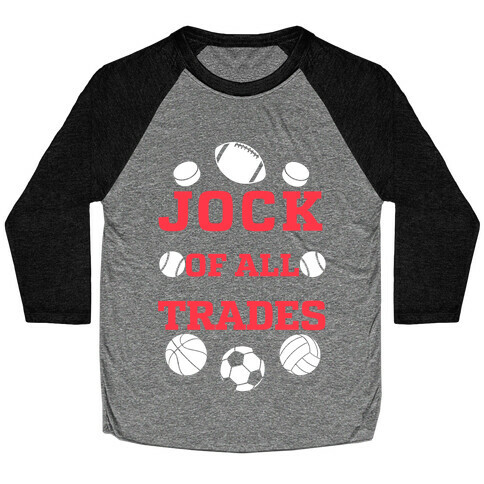 Jock Of all Trades Baseball Tee
