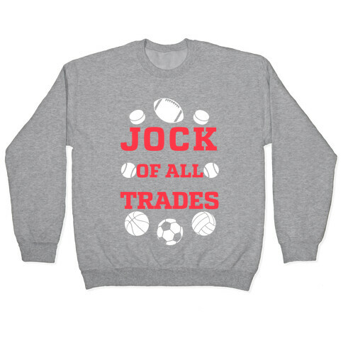 Jock Of all Trades Pullover