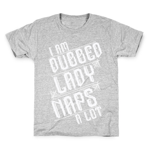 Lady Naps A Lot Kids T-Shirt