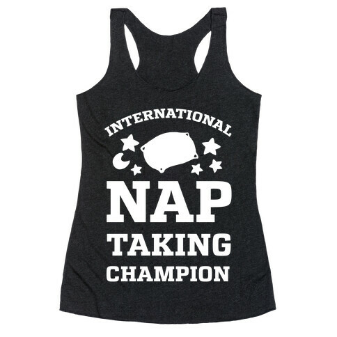 International Nap Taking Champion Racerback Tank Top