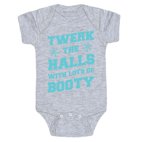 Twerk The Halls With Lots Of Booty Baby One-Piece