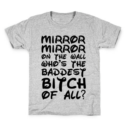 Mirror Mirror On the Wall Kids T-Shirt