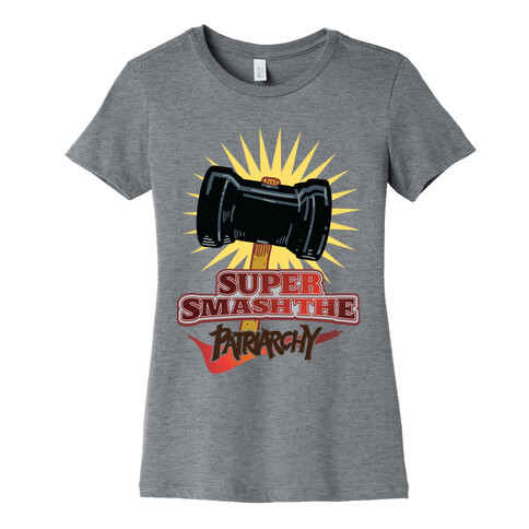Super Smash The Patriarchy Womens T-Shirt