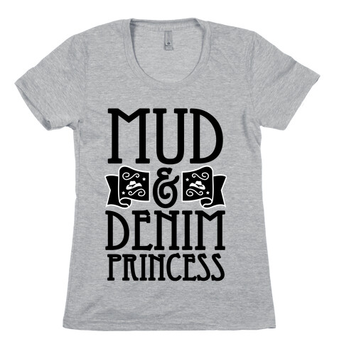 Mud & Denim Princess Womens T-Shirt