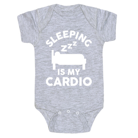 Sleeping Is My Cardio Baby One-Piece