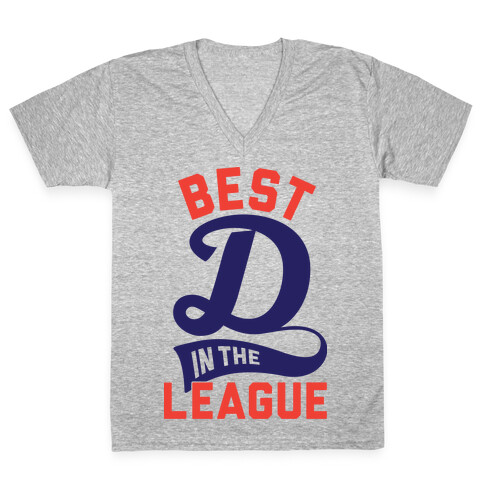 Best D In The League V-Neck Tee Shirt