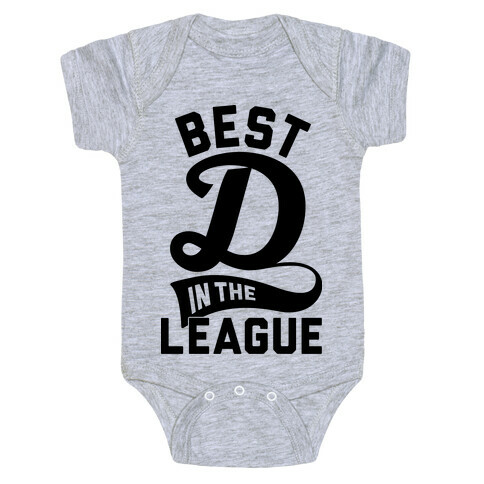 Best D In The League Baby One-Piece