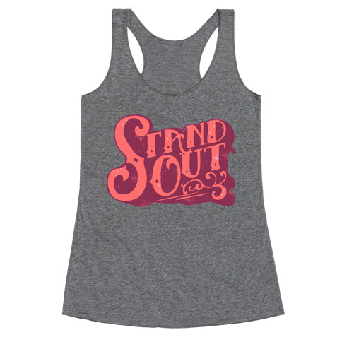 Stand Out Racerback Tank Top