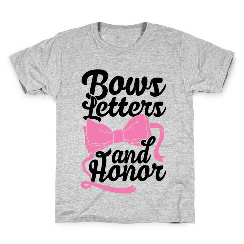 Bows, Letters and Honor Kids T-Shirt